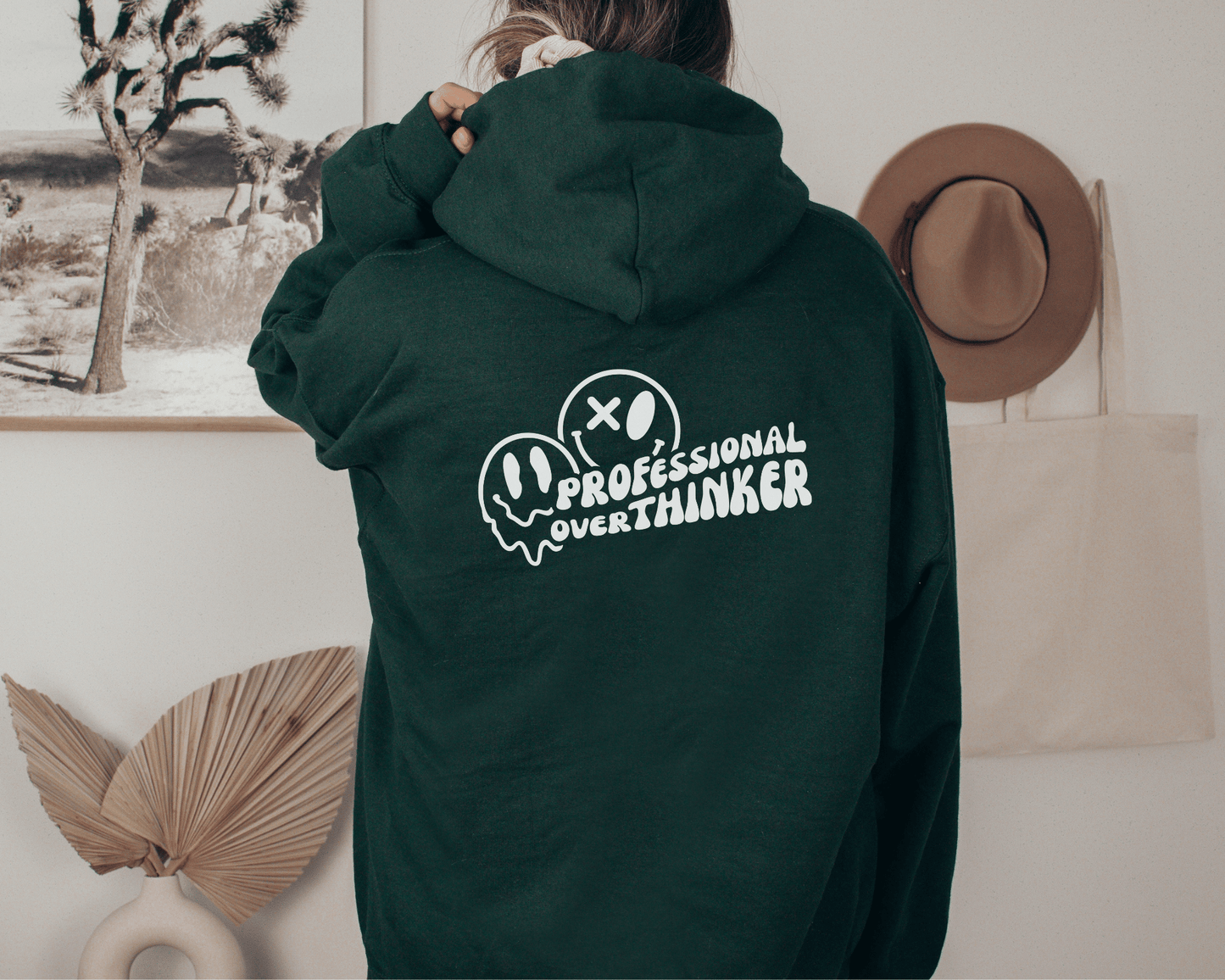 Professional Overthinker Hoodie in Forest, front of hoodie.