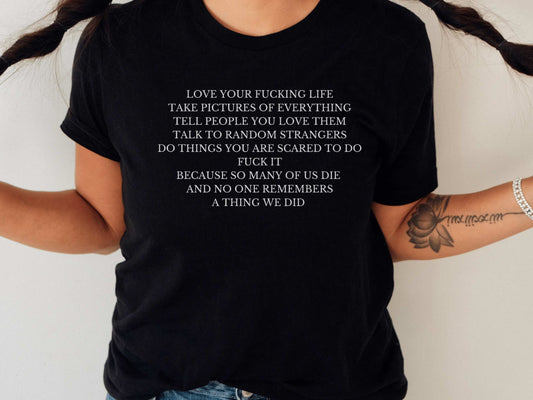 Love Your Life, Fuck It T-Shirt in Black